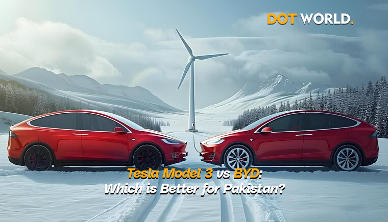 Tesla Model 3 vs BYD_ Which is Better for Pakistan_